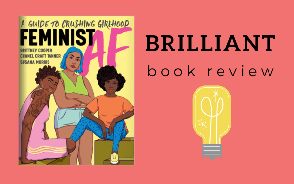 A GREAT Feminist Book For Teens